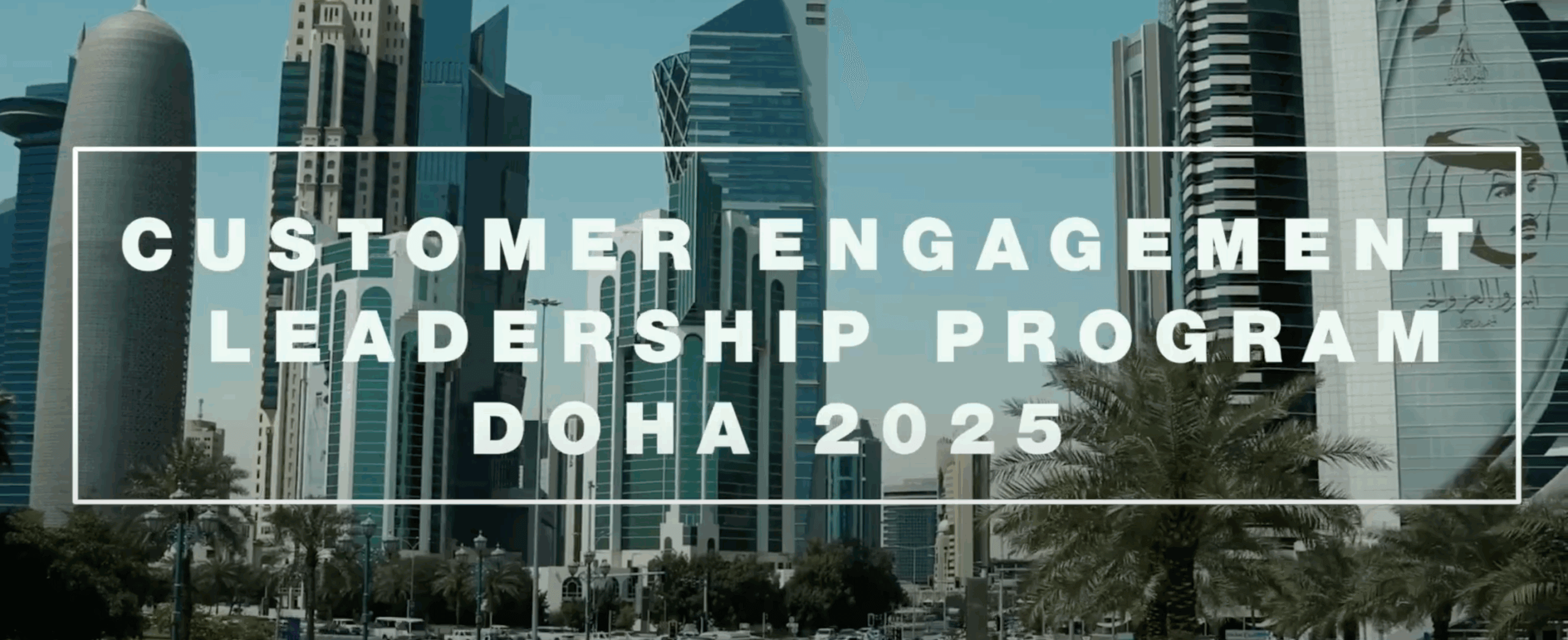 Testimonial: CELP Doha 2025 Aftermovie